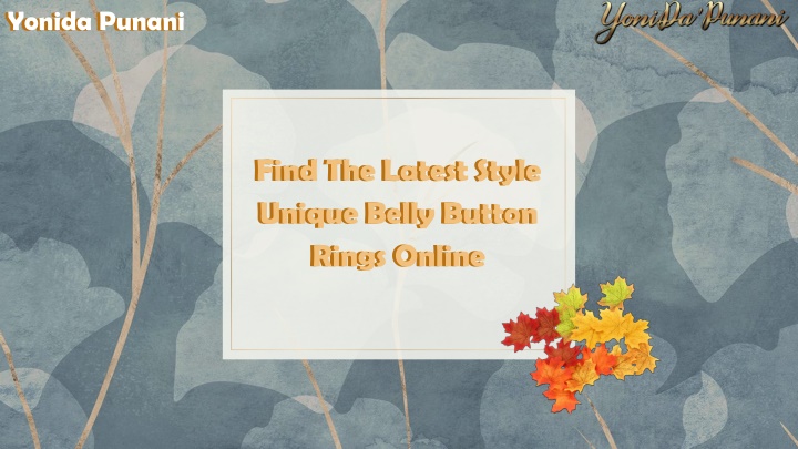 find the latest style unique belly button rings online