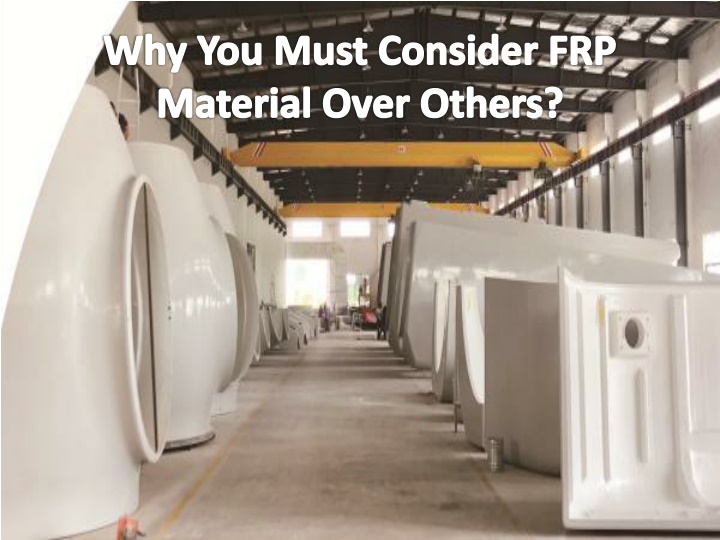 why you must consider frp material over others