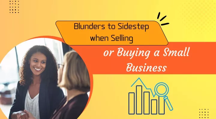 blunders to sidestep when selling