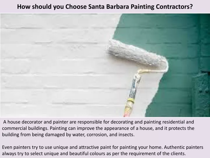 how should you choose santa barbara painting contractors