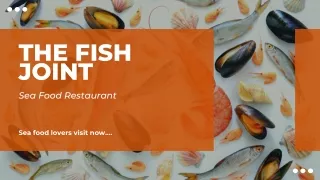 Some More Information About TheFishJoint:-