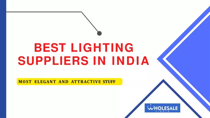 best lighting suppliers in india