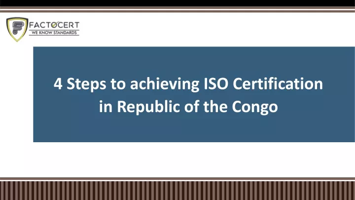 4 steps to achieving iso certification in republic of the congo