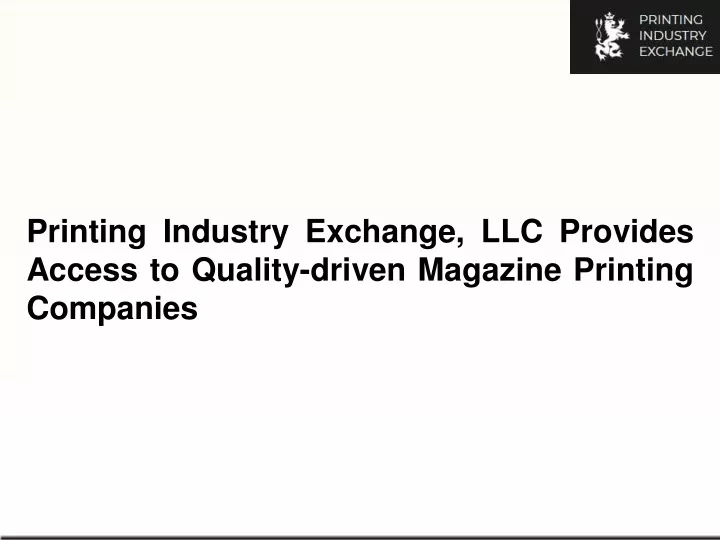 printing industry exchange llc provides access