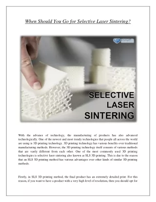 When Should You Go for Selective Laser Sintering?