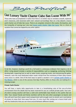 Get Luxury Yacht Charter Cabo San Lucas With 96′ Cruising Yacht