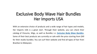 Exclusive Body Wave Hair Bundles - Her Imports USA