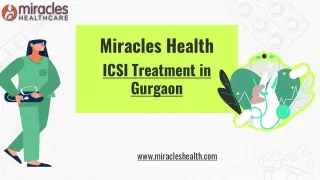 ICSI Treatment in Gurgaon