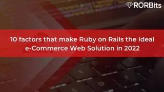 10 factors that make ruby on rails the ideal