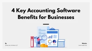 4 Key Accounting Software Benefits for Businesses