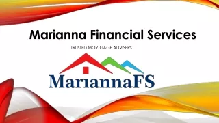 Marianna Fs Trusted Mortgage Advisers