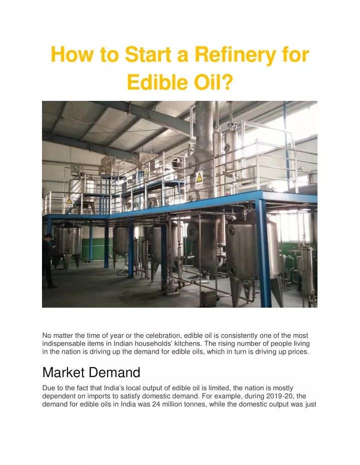 how to start a refinery for edible oil