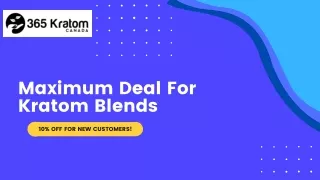 Premium Kratom Blends By 365 Kratom Canada