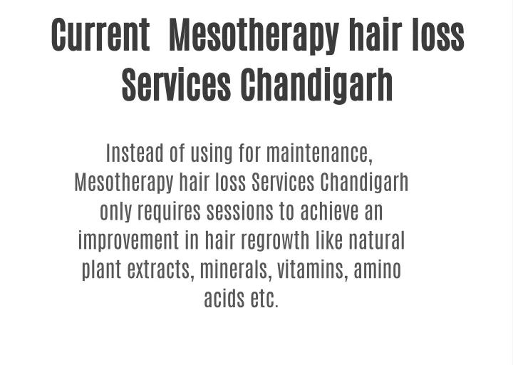 current mesotherapy hair loss services chandigarh