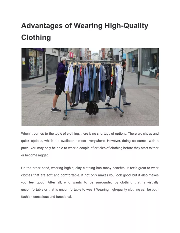 advantages of wearing high quality clothing