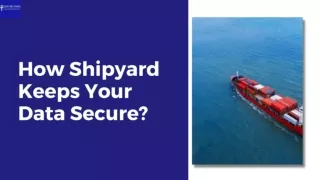 How Shipyard Keeps Your Data Secure?