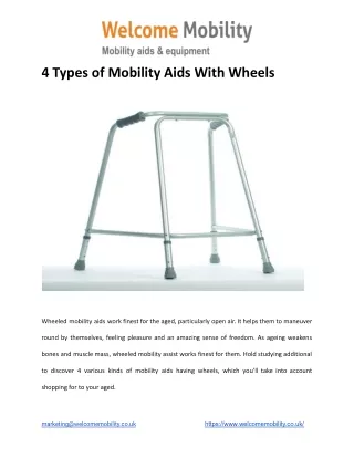 4 Types of Mobility Aids With Wheels