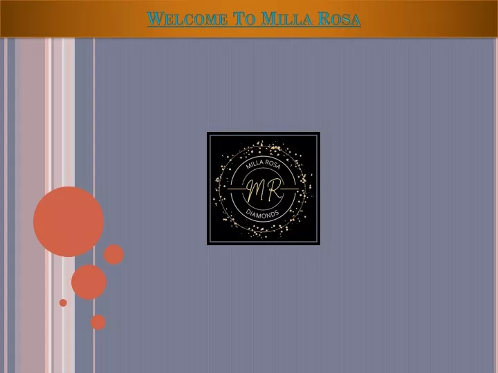 welcome to milla rosa