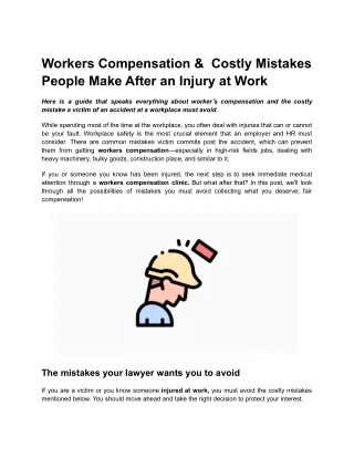 Workers Compensation &  Costly Mistakes People Make After an Injury at Work