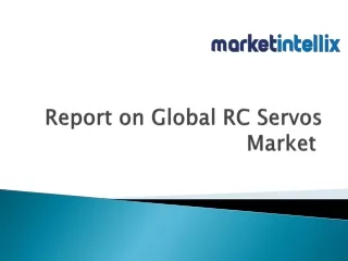 report on global rc servos market