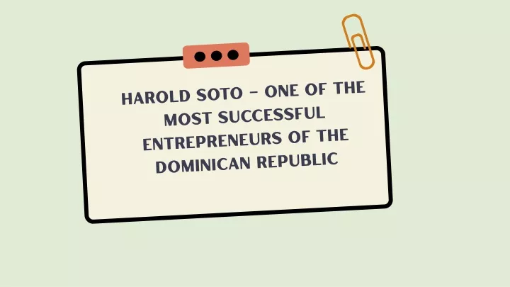 harold soto one of the most successful