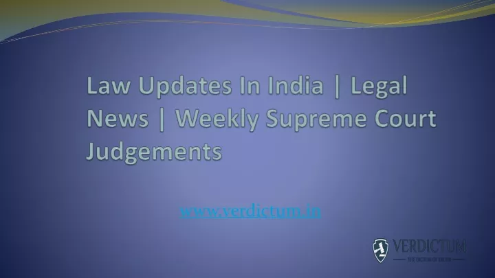 law updates in india legal news weekly supreme court judgements