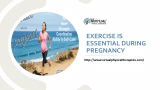 EXERCISE IS ESSENTIAL DURING PREGNANCY