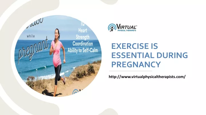 exercise is essential during pregnancy