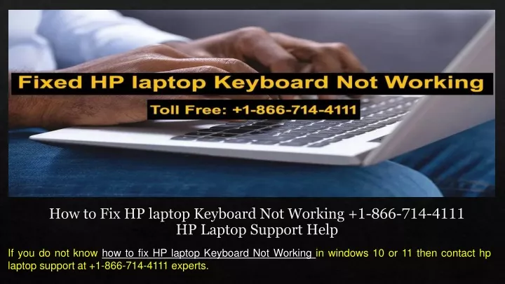 how to fix hp laptop keyboard not working 1 866 714 4111 hp laptop support help