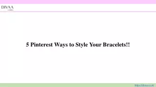 5 Pinterest Ways to Style Your Bracelets!!