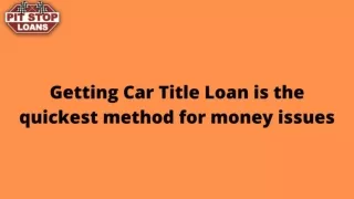 PIt Stop Loans