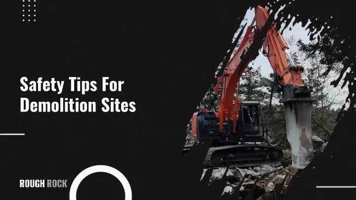safety tips for demolition sites