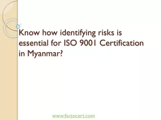 Know how identifying risks is essential for ISO 9001 Certification in Myanmar