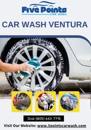 Car Washes Ventura | Excellent Services | 5 Points Car Wash