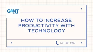 How To Increase Productivity With Technology