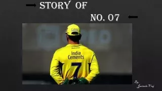 story of no 07
