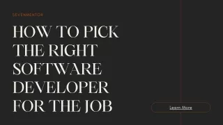 How to Pick the Right Software Developer for the Job