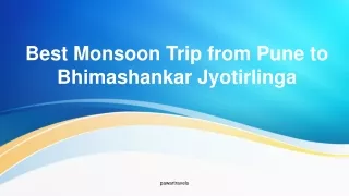 Best Monsoon Trip from Pune to Bhimashankar Jyotirlinga