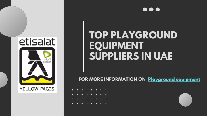 top playground equipment suppliers in uae