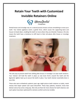 Retain Your Teeth with Customized Invisible Retainers Online