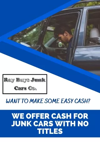 We Offer Cash for Junk Cars With No Titles
