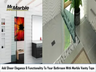 Add Sheer Elegance & Functionality To Your Bathroom With Marble Vanity Tops