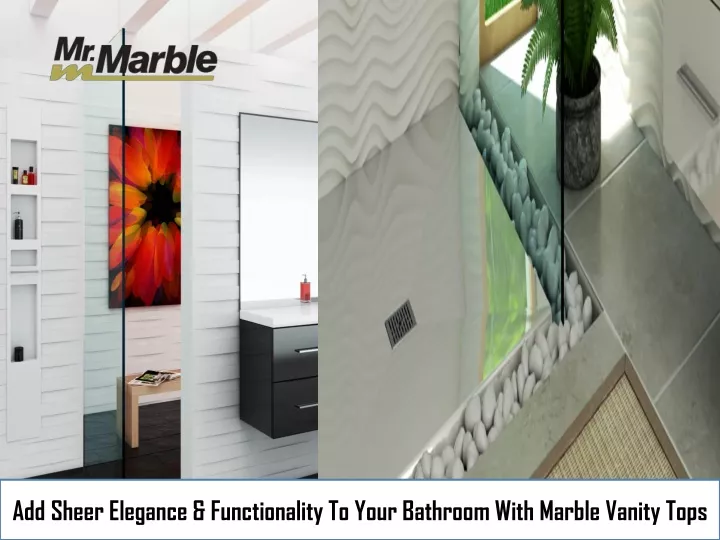 add sheer elegance functionality to your bathroom