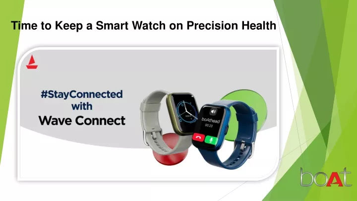 time to keep a smart watch on precision health