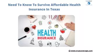 Need To Know To Survive Affordable Health Insurance In Texas