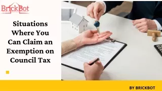 Situations Where You Can Claim an Exemption on Council Tax | Brickbot Ltd