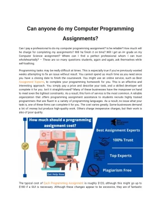 Can anyone do my Computer Programming Assignments?