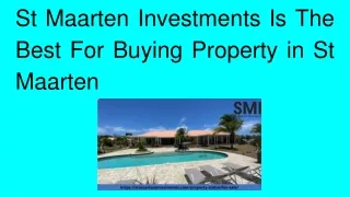 st maarten investments is the best for buying property in st maarten