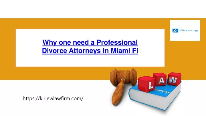 why one need a professional divorce attorneys