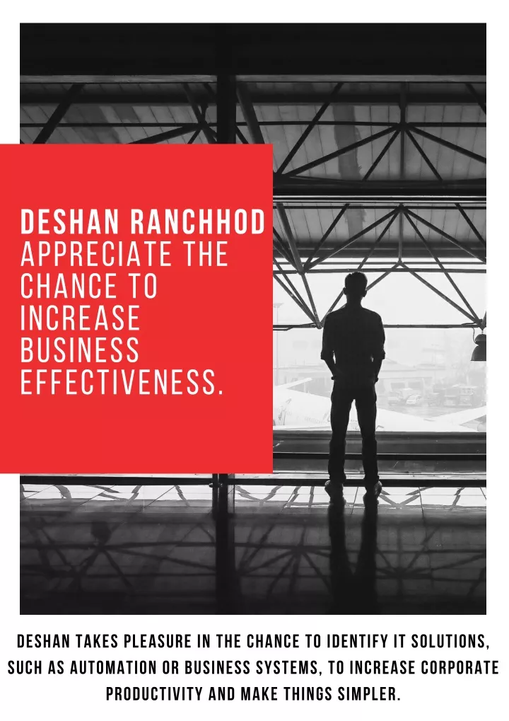 deshan ranchhod appreciate the chance to increase